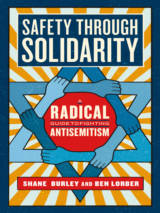 Title details for Safety through Solidarity by Shane Burley - Available